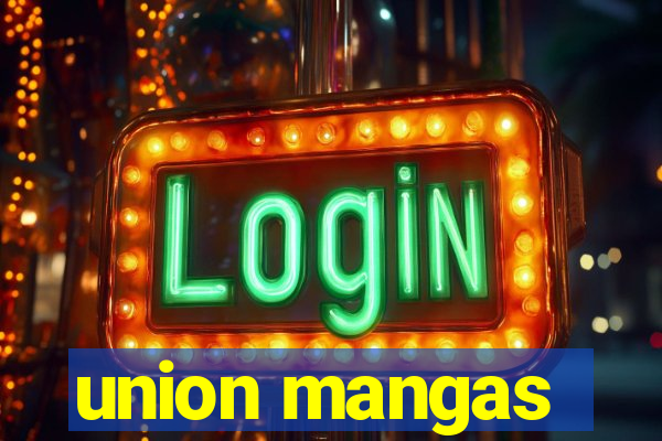 union mangas